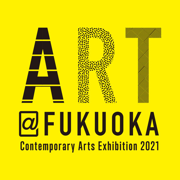 ART @ FUKUOKA