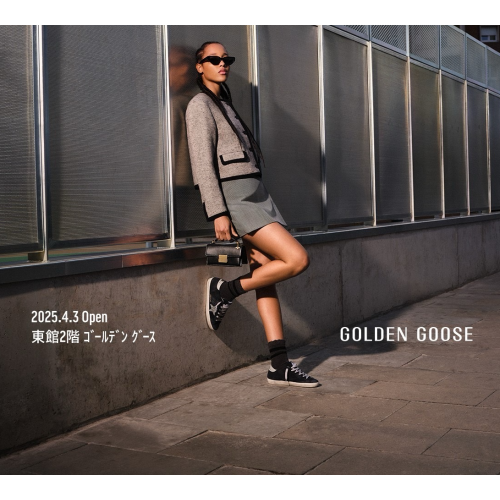 GOLDEN GOOSE　2025.4.3 OPEN