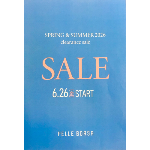 【PELLE BORSA】👜👛クリアランスセールのお知らせ