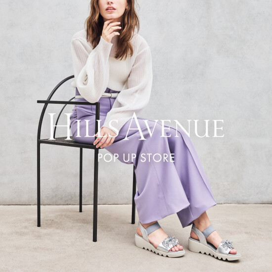 ＜ヒルズアヴェニュー＞POP UP STORE
