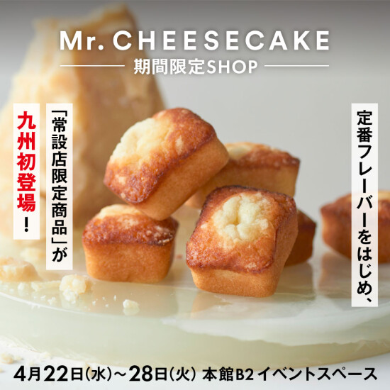 【Mr. CHEESECAKE】期間限定SHOP