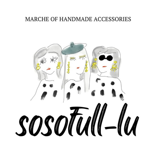 “ sosofull-lu　POP UP SHOP ”