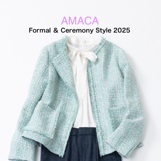 AMACA 春のセレモニースタイル  2025
