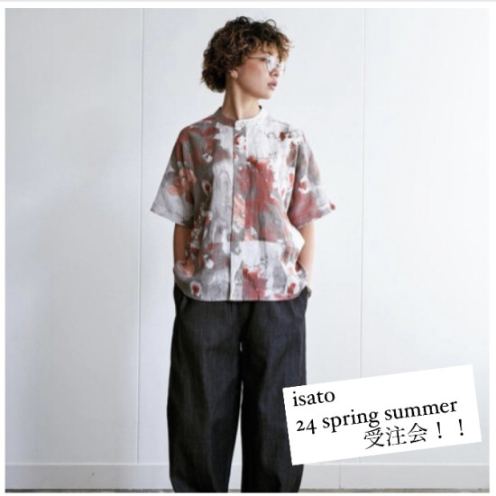 ✨isato24spring summer✨受注会のお知らせです😆📢