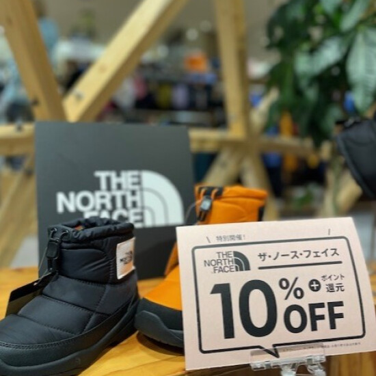 ノースフェイス店内商品１０％OFF　開催いたします！